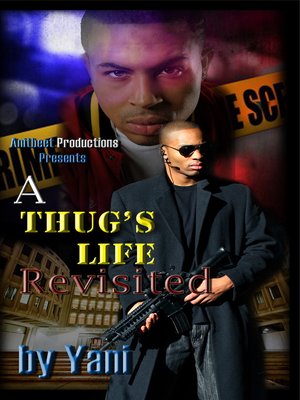 cover image of A Thug's Life Revisited